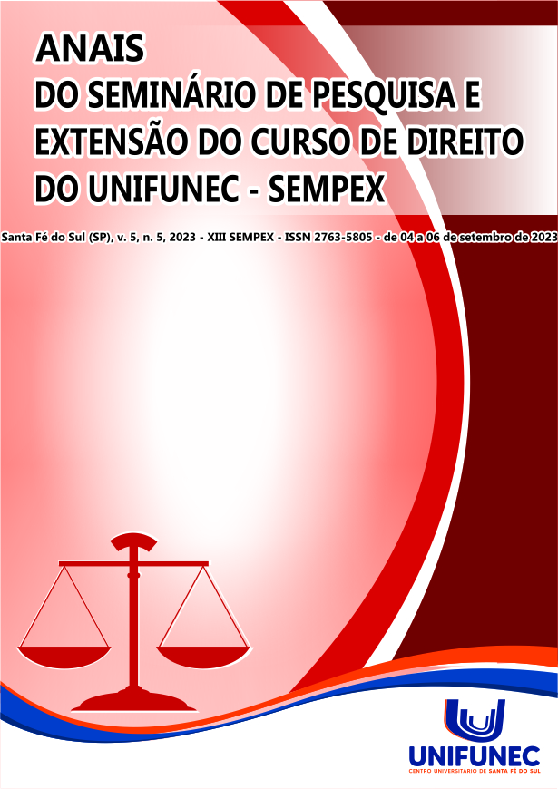 					Visualizar v. 5 n. 5 (2023): ANAIS DO SEMINÁRIO DE PESQUISA E EXTENSÃO DO CURSO DE DIREITO DO UNIFUNEC - SEMPEX
				